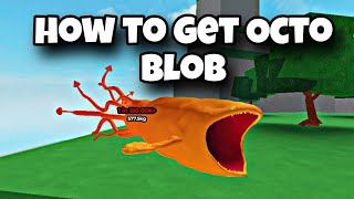 How to Get Octo Blob in Go Fishing Roblox  octo blob [upl. by Barnabe]