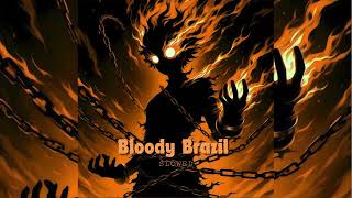 BLOODY BRAZIL Slowed [upl. by Weisberg]