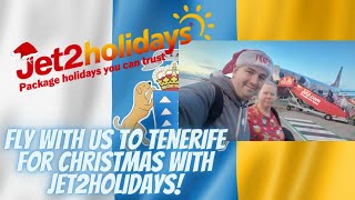 TENERIFE Fly With Us To Tenerife For Christmas With Jet2 Holidays [upl. by Saoj]