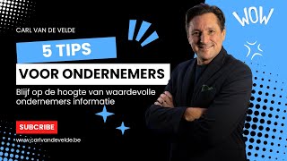 5 Tips voor ondernemers CVDV [upl. by Trinity]