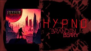 Branden Berry  Hypno Official Audio [upl. by Imoen]