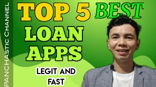 TOP 5 BEST LOAN APPS IN THE PHILIPPINES  FAST AND LEGIT  VLOG NO 156 [upl. by Innus481]