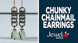 Chunky Chainmail Earrings  Jewelry 101 [upl. by Aiela]