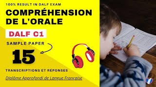 DALF C1  Compréhension de lorale No 15  DALF C1 Listening Practice Test Online [upl. by Einnol]