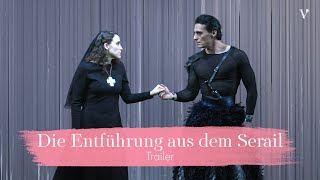 Die Entführung aus dem Serail – Trailer  Volksoper Wien [upl. by Leopold60]