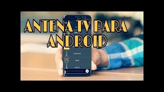 APLICACIÓN PARA VER TELEVISIÓN SATELITAL EN ANDROID  COMO VER TV EN VIVO DESDE TU ANDROID [upl. by Eidnahs266]