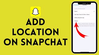 How to Add Location on Snapchat 2024  Include Location on Snapchat [upl. by Savitt739]