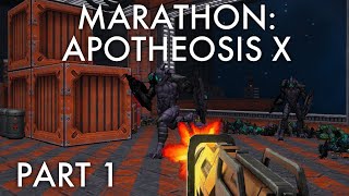 Marathon Apotheosis X Part 1 [upl. by Airreis]