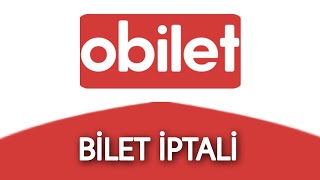 Otobüs Bileti Nasıl İptal Edilir OBİLET [upl. by Astrix]