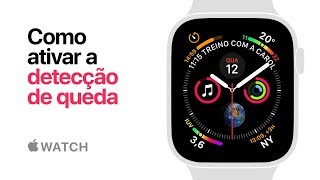 Apple Watch Series 4 — Como ativar a detecção de queda — Apple [upl. by Selec661]