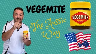 How to eat VEGEMITE The Aussie Way [upl. by Nitsug57]