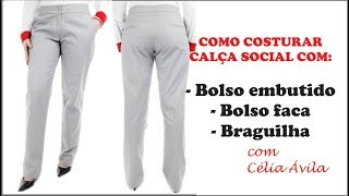 COMO COSTURAR CALÇA SOCIAL FEMININA COM CÉLIA ÁVILA [upl. by Tanitansy210]