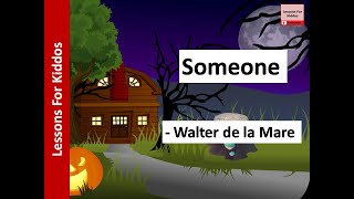 Someone poem SONG by Walter De La Mare Class 4 New Gems Reader ICSE Oxford Modern English 2021 [upl. by Aniale]