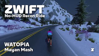 Zwift noHUD recon Mayan Mash [upl. by Dnarb]