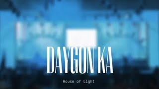 DAYGON KA  House of Light Music Official Music Video [upl. by Picker]