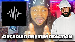 Drake  Circadian Rhythm FIRST REACTION [upl. by Izaak417]