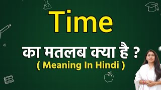 Time meaning in hindi  Time ka matlab kya hota hai  Word meaning [upl. by Leihcim]