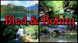 Bled and Bohinj lakes Vintgar gorge Slovenia HD [upl. by Oniliuqnart]