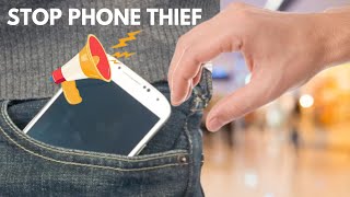 Do this before your phone gets stolen  Antitheft alarm for Android phone [upl. by Yv]