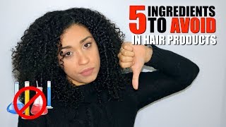 5 INGREDIENTS TO AVOID IN NATURAL HAIR PRODUCTS [upl. by Millard]