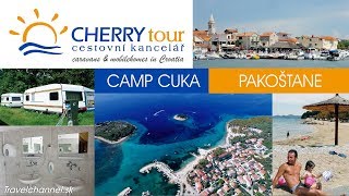 Cuka Autokamp Pakoštane  CK Cherry Tour [upl. by Ardnwahs]