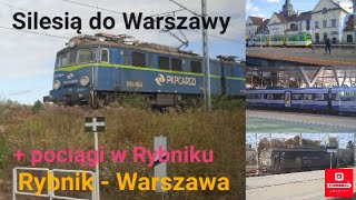 Kolejowe Podróże 27 Silesią do Warszawy [upl. by Douglass]