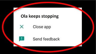 Fix Ola Cabs Keeps Stopping Android  Fix Ola Cabs Taxi Book App Not Open Problem [upl. by Damal802]