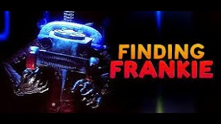 WE ARE FINDING FRANKIE [upl. by Boehmer]