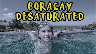 Boracay Desaturated [upl. by Lohrman]