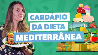 Como fazer a DIETA MEDITERRÂNEA [upl. by Alekahs]