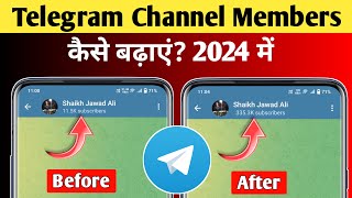 Telegram Channel Members Kaise Badhaye  How To Gain Telegram Channel Members ⚡ [upl. by Aelsel]