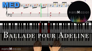 Real Piano Tutorial BALLADE POUR ADELINE with FollowUp Tutorial [upl. by Lyda]