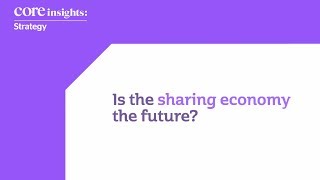 Is the sharing economy the future [upl. by Midis]