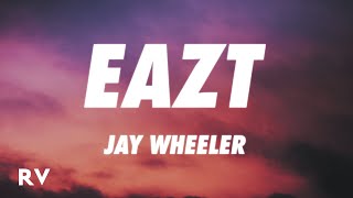 Jay Wheeler  EaZt LetraLyrics [upl. by Buhler312]