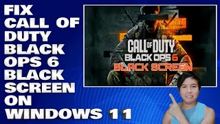 How To Fix Call Of Duty Black Ops 6 Black Screen on Windows 1011 Solution [upl. by Fonzie470]