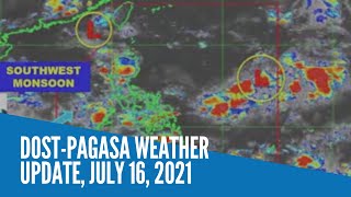 DOSTPagasa weather update July 16 2021 [upl. by Cirenoj]