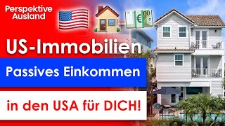 USImmobilien für Ausländer Passives Einkommen amp Steuertipps vom Insider [upl. by Horgan297]