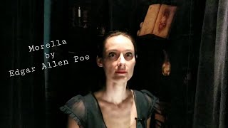 Morella by Edgar Allen Poe [upl. by Oilasor974]