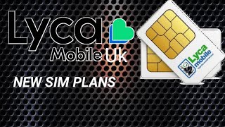 Lyca mobile New Sim card Plans  15 GB Data plan for new sim card uk [upl. by Anaz]