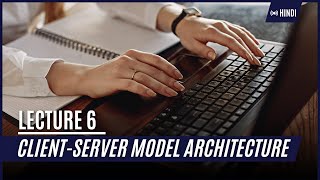 ClientServer Model Architecture  Lecture 6  Computer Fundamentals Playlist  Sttep Up Students [upl. by Nuhsar115]