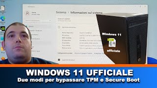 Windows 11 iso ufficiale bypassare tpm e secure boot [upl. by Yren725]