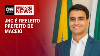 JHC é reeleito prefeito de Maceió  CNN Eleições [upl. by Airlia951]