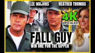 The Fall Guy 1983 Win One for the Gipper Upscaled to 4K [upl. by Hayalat]