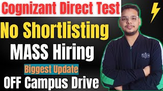 Cognizant Mass Hiring 2023 Batch  OFF Campus Drive  2021  2022  2023  2024 Batch Hiring [upl. by Sezen570]