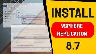 How to Deploy amp Configure VMware vSphere Replication 8 7 [upl. by Laehcar]