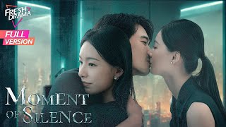 【Full Version】Moment of Silence  Bai Xuhan Liu Yanqiao Zhao Xixi  此刻无声  Fresh Drama [upl. by Yar]