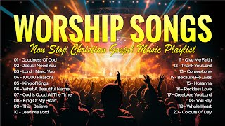 Best Worship Songs 2024 Playlist  Non Stop Christian Gospel Music  Goodness Of God Lyrics 192 [upl. by Bianka97]