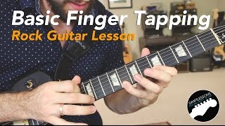 Beginner Finger Tapping Rock Guitar Lesson [upl. by Wolf]