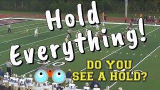 High School Football Refs See A Hold But Dont Hold The Spot [upl. by Eendyc940]