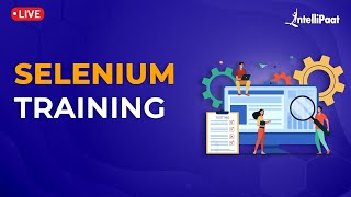 Selenium Training  Selenium Full Course  Automation Testing Course  Learn Selenium  Intellipaat [upl. by Eeldivad430]